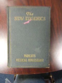 The New Eugenics Parents Medical Counselor 1929