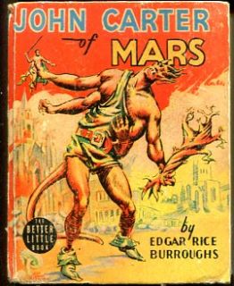 John Carter of Mars Edgar Rice Burroughs 1402 Big Little Books 1940 VG