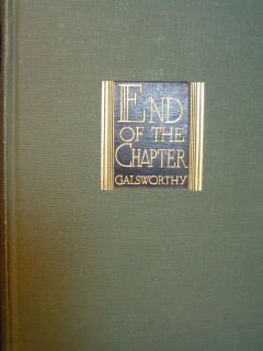 end of the chapter john galsworthy new york charles scribner s sons