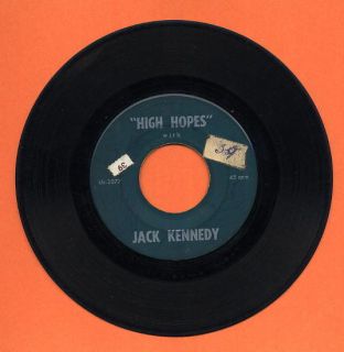 Frank Sinatra John Jack Kennedy High Hopes All The Way 45 Record