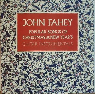 John Fahey SEALED Popular Songs of Christmas New Year's Varrick 012  