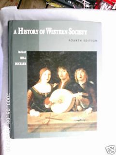 A History of Western Society Hill Buckler McKay '90 039543341X  