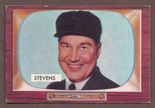 1955 Bowman 258 JOHN W STEVENS Umpire American League NM  