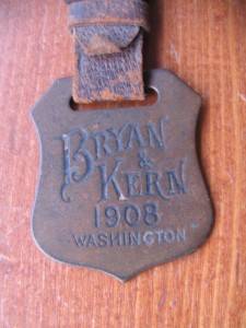 Watch Fob 1908 Political Election Presidential Bryan Kern  