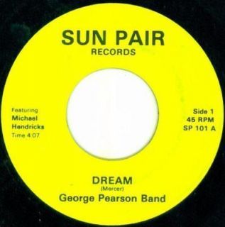 George Pearson Band RARE Disco 45 Dream on Sun Pair Label Johnny Mercer Hear It  