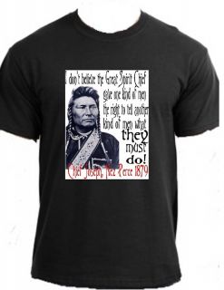 Chief Joseph Native American Indian Quote Tribe T Shirt  