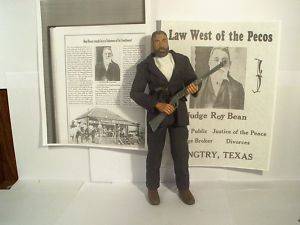 Judge Roy Bean Law West of The Pecos Custom Figure 1 6  