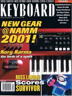 Russ Landau Survivor Soundtrack Korg Karma Keyboard Magazine Apr 2001