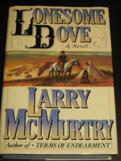 Lonesome Dove Hardcover 1st Edition Signed by Larry McMurtry