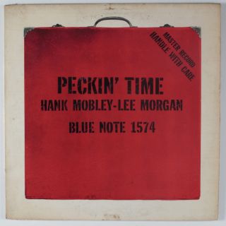 Hank Mobley Lee Morgan Peckin Time Blue Note LP Mono w 63rd