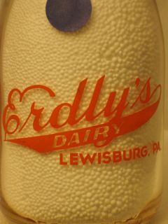  Bottle Erdly Erdlys Dairy Farm Lewisburg PA NICE BARN PICTURE 1935