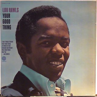 Lou Rawls Your Good Thing 1969 Capitol 325 VG