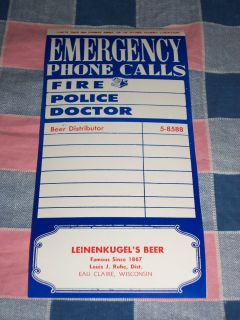 Old Leinenkugels Beer Louis J Ruhe Dist Eau Claire Wis Emergency Phone