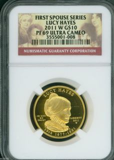 2011 w $10 Gold Lucy Hayes First Spouse NGC PR69 PF69 PF 69 PR 69