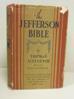 JEFFERSON BIBLE by THOMAS JEFFERSON forward by Douglas Lurton HC w DJ