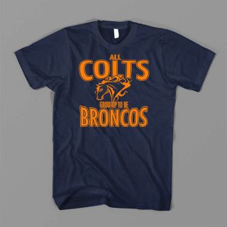 to Be Broncos Denver Peyton Manning Jersey Horses Tee T Shirt