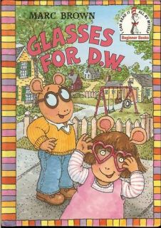 Can Read It Book Glasses for D w by Marc Brown HB 0679967400
