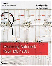  Autodesk Revit MEP 2011 by Don Bokmiller Marvin Titlow and Simon