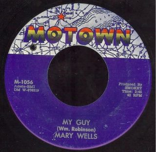 Mary Wells 45 Motown 1056 64 My Guy Oh Little Boy