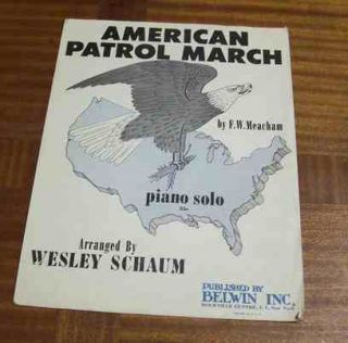 Vintage Sheet Music American Patrol March 1952 Meacham