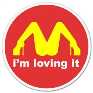 Loving It McDonalds Funny Car Bumper Sticker Window Decal 4 x 4
