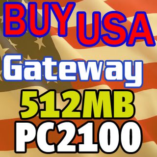 512MB Gateway 200XL 3040GZ 3522GZ 400E 400SP Memory RAM