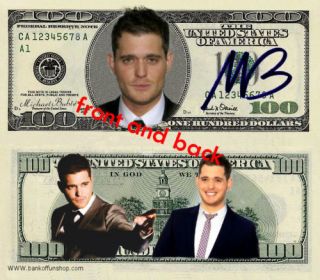 Michael Buble Signed Novelty $100 Banknote