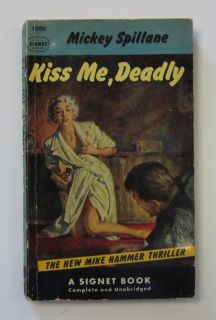 KISS ME DEADLY MIKE HAMMER MICKEY SPILLANE SIGNET FIRST PB ED #1000