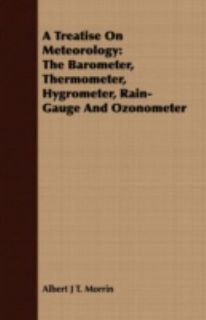  Gauge and Ozonometer by Albert J. T. Morrin 2008, Paperback