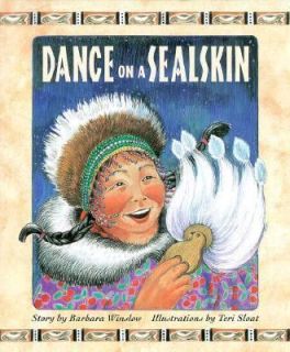 Dance on a Sealskin by Barbara S. Winslow 1995, Hardcover