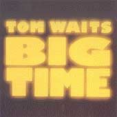 Big Time by Tom Waits CD, Jun 1990, Island Label