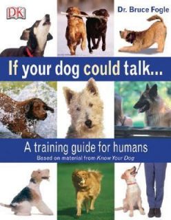 If Your Dog Could Talkby Bruce Fogle 2006, Paperback