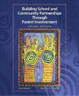 Building School and Community Partnerships Through Parent Involvement