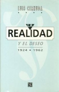 el Deseo Reality and Desire by Luis Cernuda 1995, Paperback
