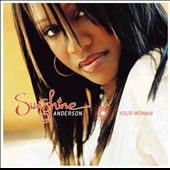 Your Woman by Sunshine Anderson CD, Apr 2001, Soulife Recordings