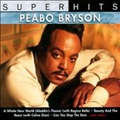 Super Hits by Peabo Bryson CD, Feb 2000, Sony Music Distribution USA