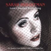Love Changes Everything The Andrew Lloyd Webber Collection, Vol. 2 by