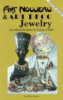 Art Nouveau and Art Deco Jewelry by Lillian Baker 1997, Paperback