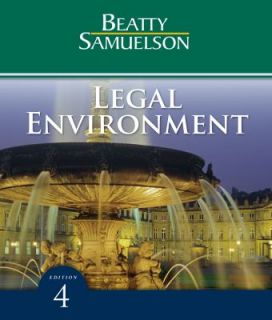 Legal Environment by Jeffrey F. Beatty and Susan S. Samuelson 2010