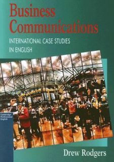 Business Communication International Case Studies in English by Drew
