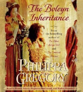 The Boleyn Inheritance by Philippa Gregory 2006, CD, Abridged