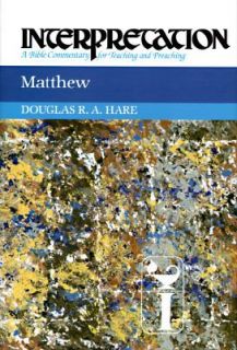 Matthew by Douglas R. Hare 2003, Hardcover