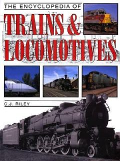 of Trains and Locomotives by C. J. Riley 1994, Hardcover