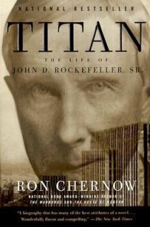 Life of John D. Rockefeller, Sr. by Ron Chernow 1999, Paperback