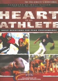 Heart of an Athlete Daily Devotions for Peak Performance 2006