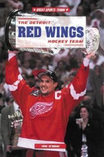 The Detroit Red Wings Hockey Team by Tim OShei 2000, Hardcover