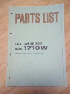 Akai Parts List~1710W Tape Recorder~Origi nal~Repair/Ser vice/Manual