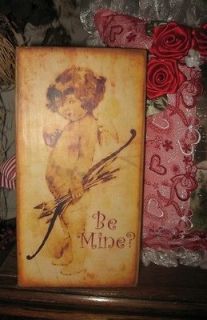Primitive Valentine Sign Be Mine? Cupid Bow and Arrow Adorable