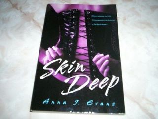Skin Deep by Anna J. Evans (2009, Paperback) Erotic Heat