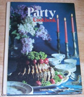 Southern Living Party Cookbook; 1981 by Celia Marks